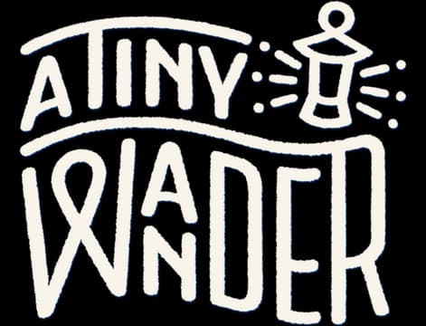 A Tiny Wander: Hand-drawn tall lettering with thick outline, lantern icon glow lines.