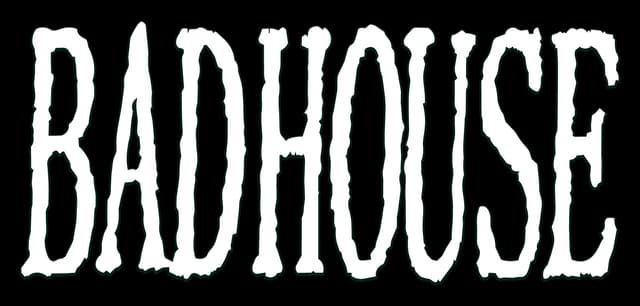 Bad House: Tall, warped horror serif letters with drippy edges and dark outline.