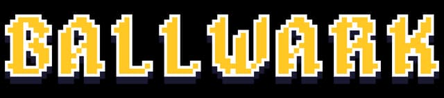Ballwark: Pixelated block letters with gold fill, white outline, and dark drop shadow.
