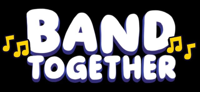 Band Together: Bold rounded bubble letters with thick shadow and music-note accents.
