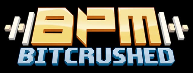 BPM Bitcrushed: Chunky 3D gold BPM over pixelated blue BITCRUSHED text.