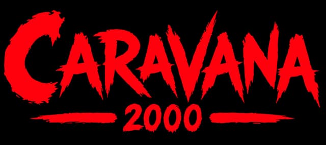 Caravana 2000: Jagged brushstroke lettering with rough edges and bold paint streaks.