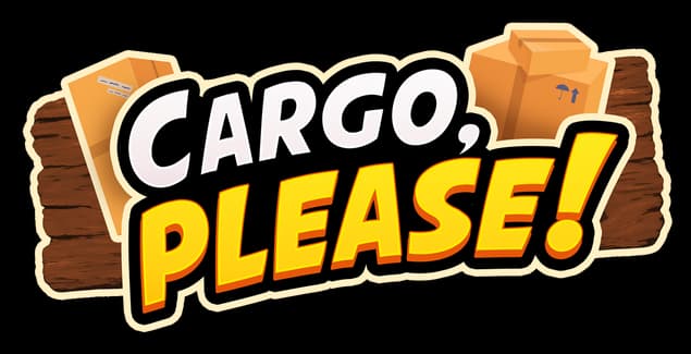 Cargo, Please!: Bold cartoon lettering with thick outline, 3D shading, box icons.