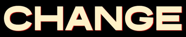 Change: Bold cream block letters with red outline and subtle offset shadow effect.