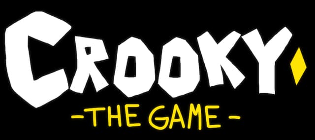 Crooky The Game: Bold jagged white letters with black shadow, yellow paint-drip subtitle.