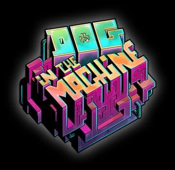 Dog in the Machine: Neon 3D block lettering with isometric depth, bold outlines, glow accents.