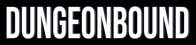 Dungeonbound: Tall bold sans-serif letters with beveled shading and long drop shadow.