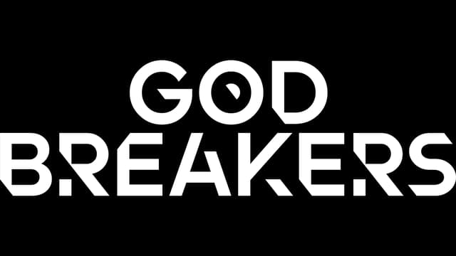 GODBREAKERS: Bold geometric letters with sharp angles and unique cutouts in the font.