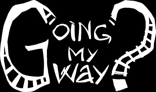 Going my way?: Rough hand-painted lettering framed by oversized, sketchy question marks.