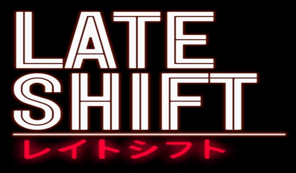 Late Shift: bold stacked block letters with neon red outline, heavy underline bar.