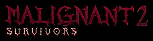 Malignant Survivors 2: jagged gothic red 3D letters with glossy blood-splatter effect.