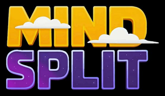 Mind Split: Bold font with clouds, yellow top text, and purple starry bottom text.
