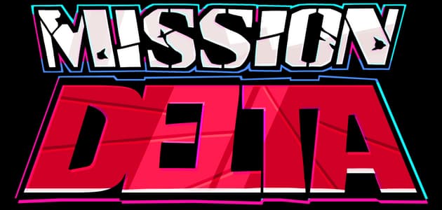 Mission Delta: Bold comic-style block letters, heavy outlines, angled perspective, neon glow.