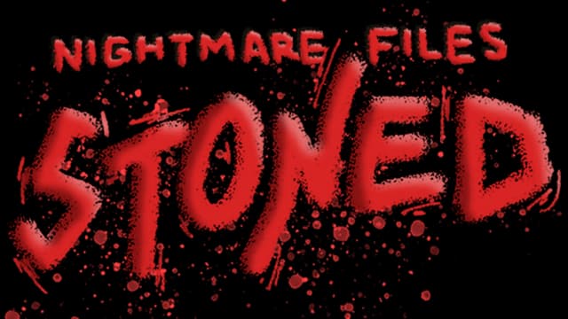 [Nightmare Files] Stoned: jagged horror lettering with red spray-paint splatter effect.