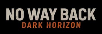 No Way Back: Bold blocky uppercase letters with a subtle orange gradient effect.