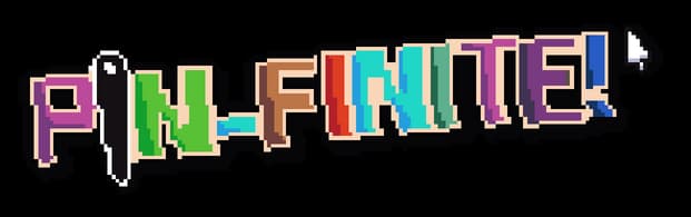 Pin-Finite: Chunky pixel font with multicolor letters, thick outlines, slight 3D edge.