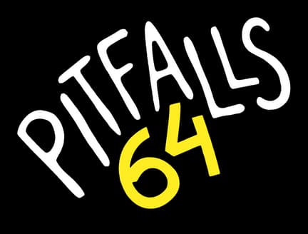 Pitfalls 64: Slanted hand-drawn white lettering with bold yellow 64 beneath.