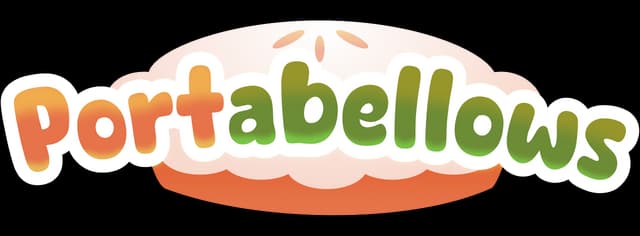 Portabellows: Rounded bubble letters with orange-to-green gradient and thick white outline.