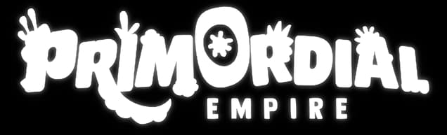 Primordial Empire: rounded bold letters with bubbly edges and soft inner shading.