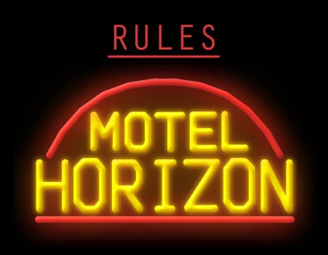 Rules: Thin red sans-serif caps over neon motel sign text with strong glow effect.