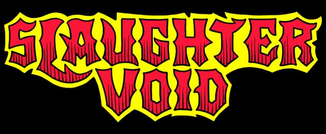Slaughter Void: jagged gothic letters with dripping streaks, thick outline and glow.