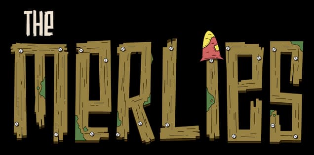 The Merlies: chunky plank-wood letters with nails, moss spots, and a tiny hat accent.