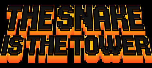 The Snake Is the Tower: Blocky pixel font with orange 3D extrusion and bold outline.