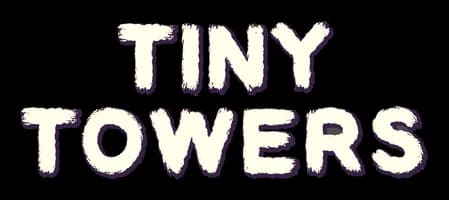 Tiny Towers: Bold chunky hand-drawn letters with rough distressed edges and dark outline.