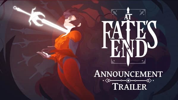 Announcement Trailer – At Fate’s End