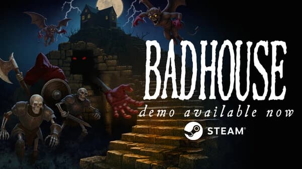 Demo Announcement – Bad House
