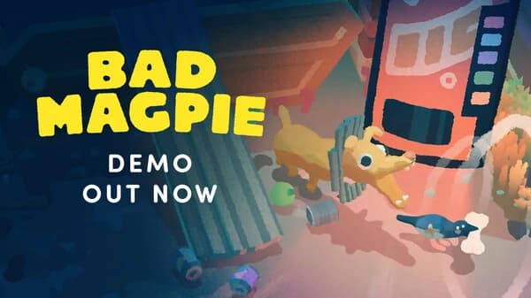 Demo Announcement – Bad Magpie