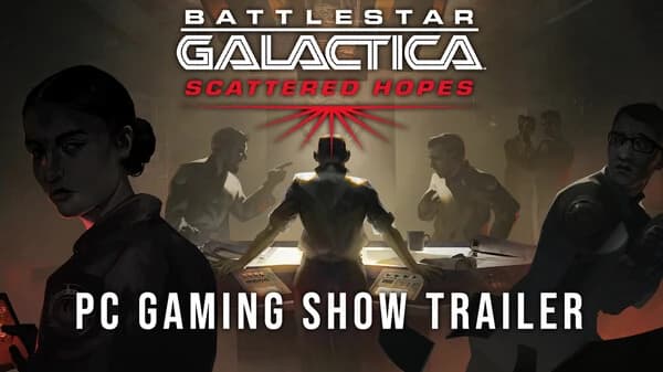 Announcement Trailer – Battlestar Galactica: Scattered Hopes