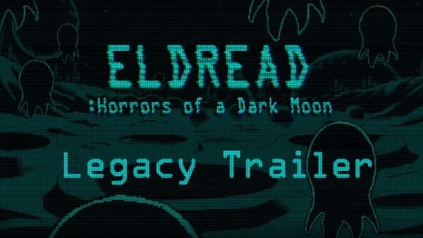 Official Trailer – Eldread: Horrors of a Dark Moon