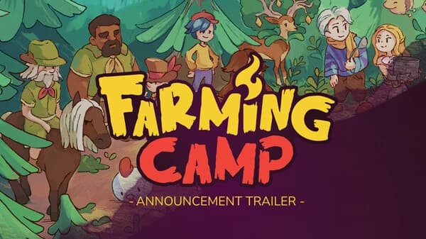 Announcement Trailer – Farming Camp