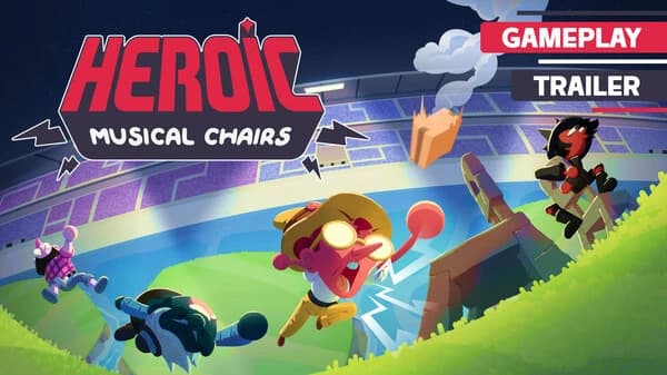 Gameplay Trailer – Heroic Musical Chairs