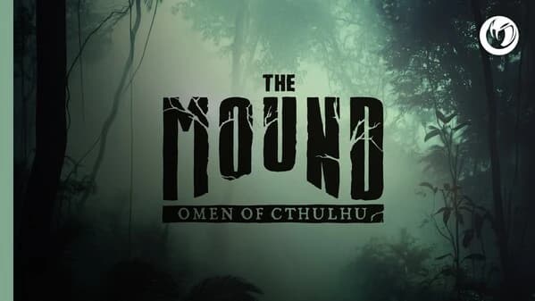 Reveal Trailer – The Mound: Omen of Cthulhu