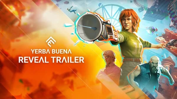 Reveal Trailer – Yerba Buena