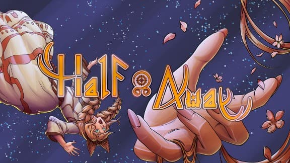 Half Away: A woman with flowing hair floats in a starry sky, near a giant hand surrounded by scattered flower petals.