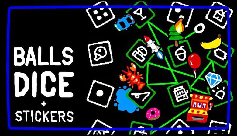 Balls, Dice & Stickers: Colorful icons like dice, rockets, and bananas connected by green lines on a black background.