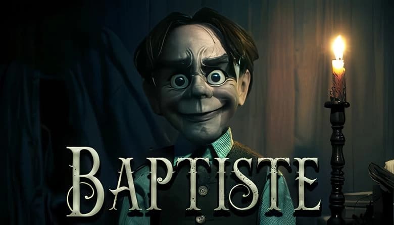 Baptiste: Creepy puppet in white shirt, brown vest grins wide-eyed and beside lit candle in dimly lit room with curtains.