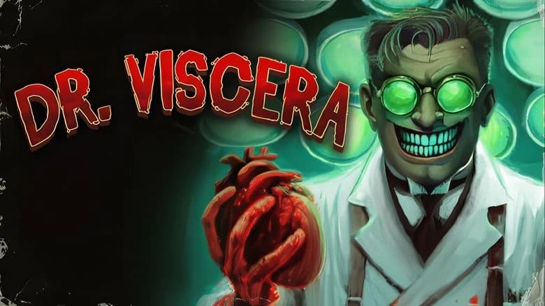 DOCTOR VISCERA: Grinning doctor with green glasses holds a bloody heart in a lab, surrounded by eerie green lights.