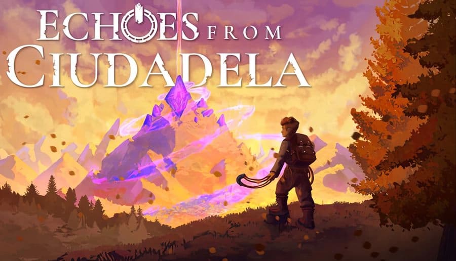 Echoes From Ciudadela