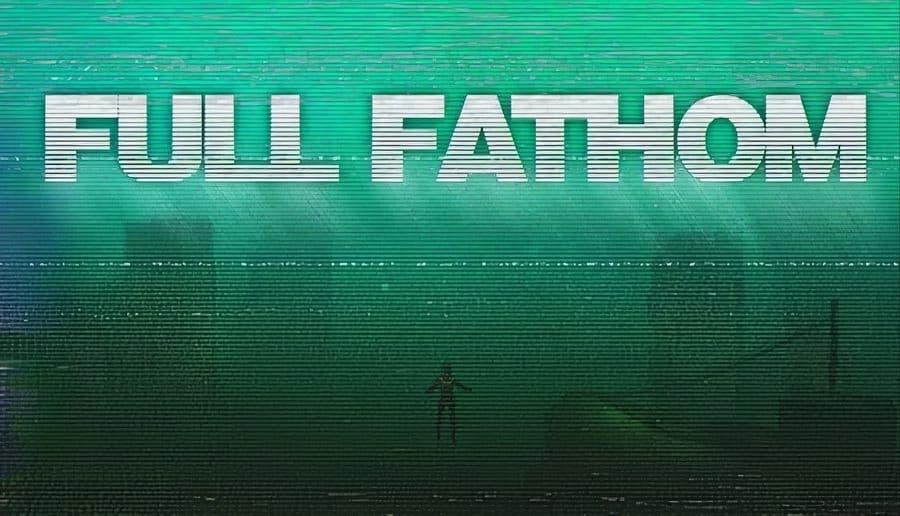 Full Fathom: Lone diver silhouette facing a huge shadowy submarine hull murky green water with silt and scanlines.