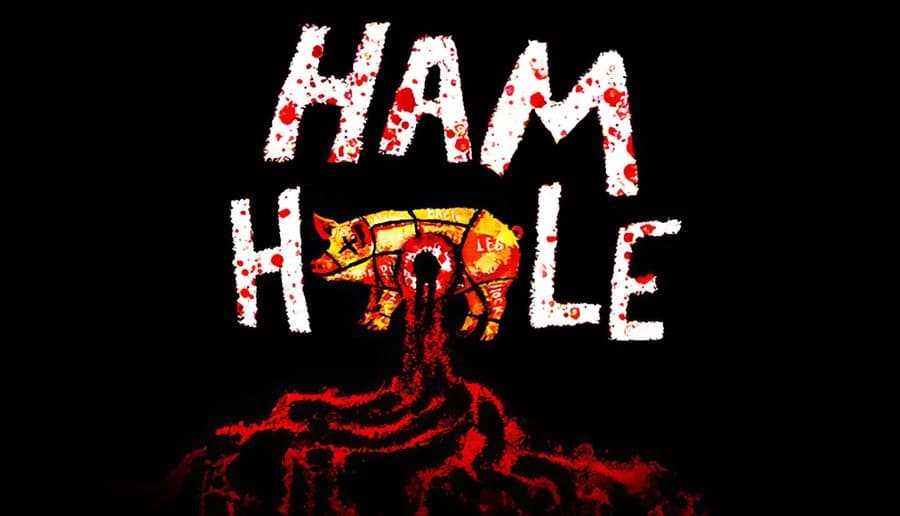 HAM HOLE: Severed pig carcass and organs dangling from a hole, blood pooling below on a black background.