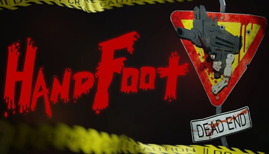HandFoot: Red dripping title over dark scene with caution tape, bloody road sign and tilted DEAD END plaque.