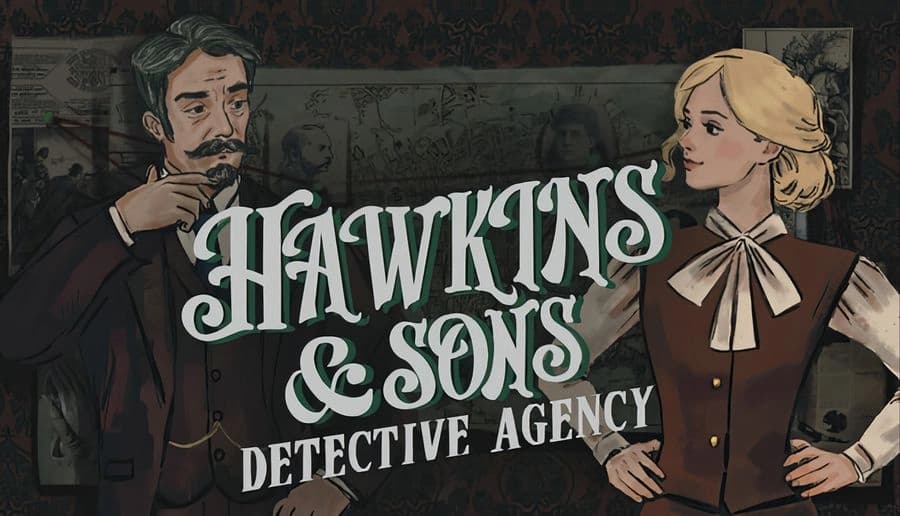 Hawkins & Sons Detective Agency: mustached man smokes a pipe facing a blond girl in a shadowy office.