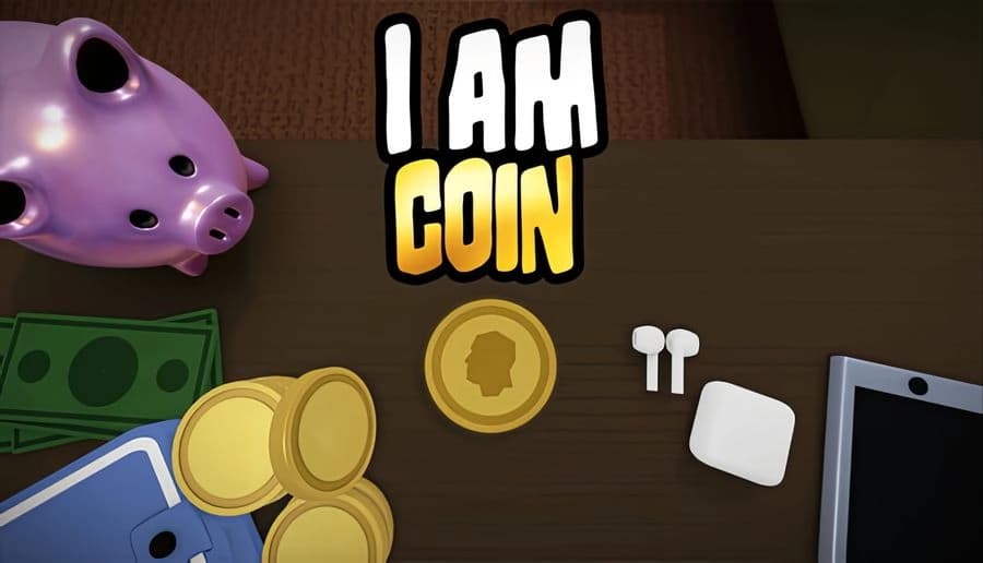 I am Coin: A coin rests on a table surrounded by a piggy bank, scattered currency, earbuds, and a digital device.