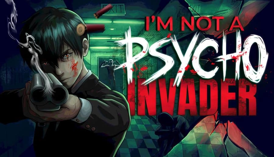 I’m not a Psycho Invader: young man aims a smoking handgun at viewer in green-lit hallway with blood spatter.