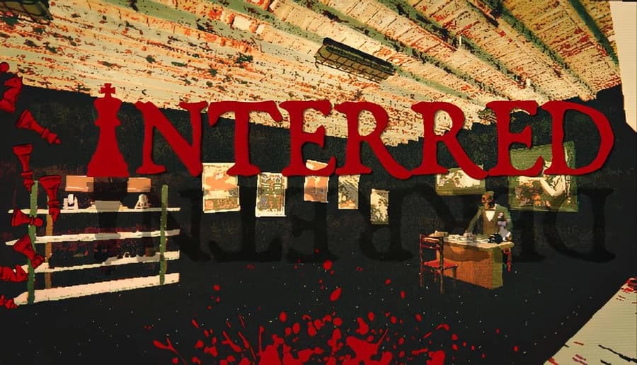 INTERRED: Blood-splattered room with barred window and desk, red title letters over gritty black floor and walls.