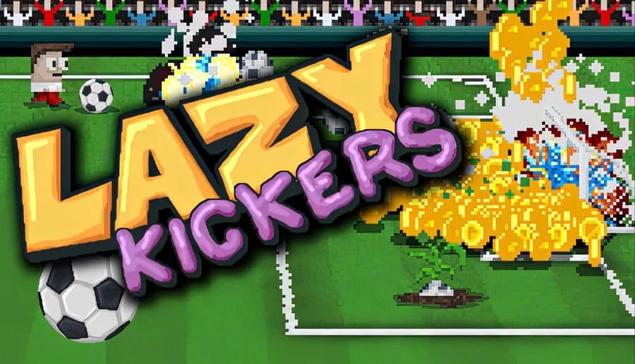 Lazy Kickers: Pixel soccer players shoot balls as gold coins burst near goal on green field with bold title text.
